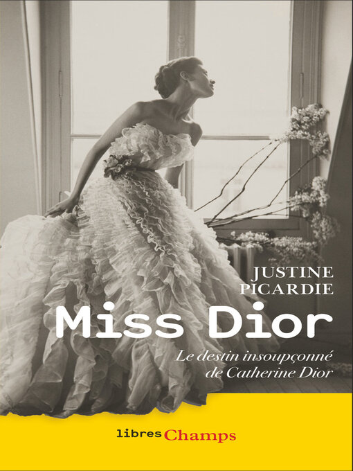 Title details for Miss Dior. Le destin insoupçonné de Catherine Dior by Justine Picardie - Available
